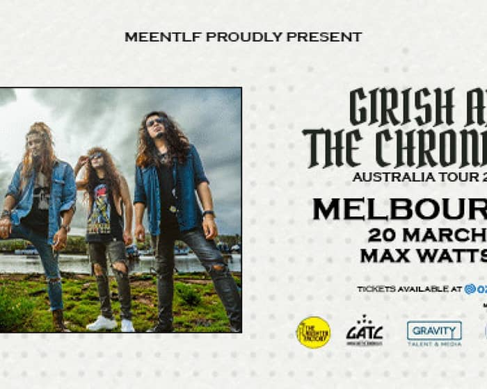 Girish and the Chronicles tickets