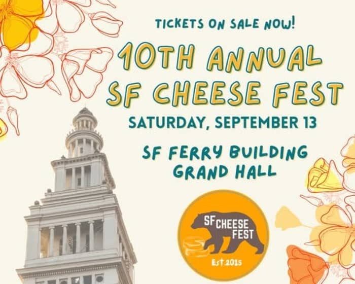 SF Cheese Fest tickets