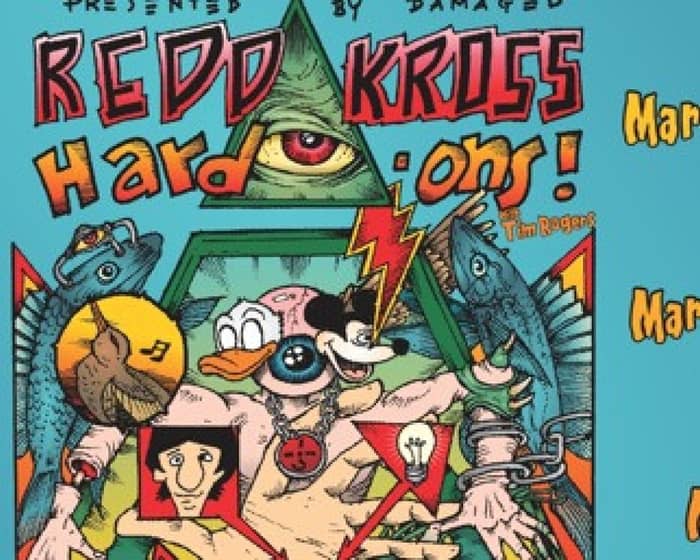 REDD KROSS + THE HARD-ONS feat. Tim Rogers tickets