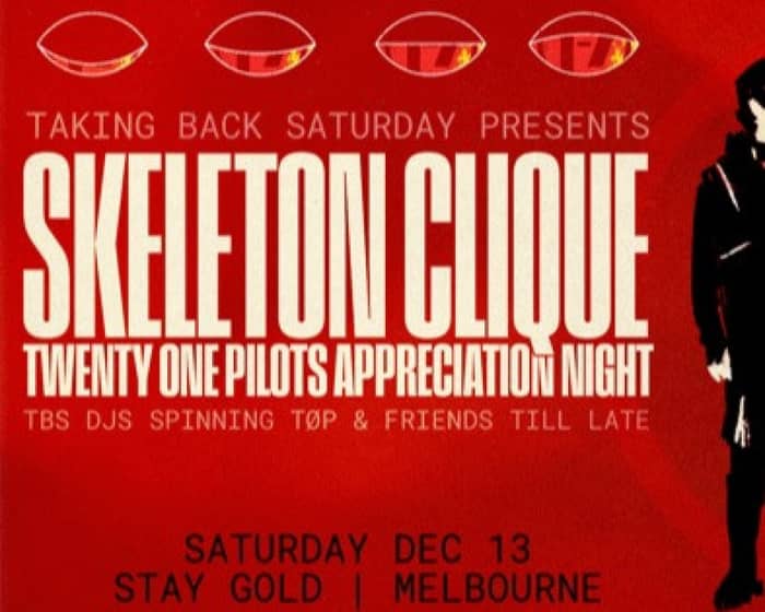 Skeleton Clique: Twenty One Pilots Appreciation Night tickets