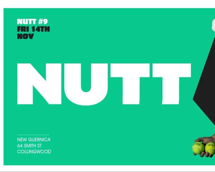 NUTT #9 tickets