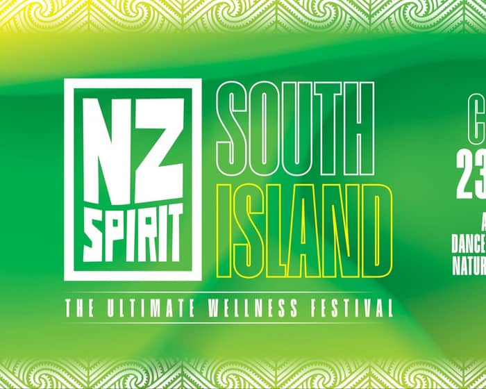 NZ Spirit Festival South Island 2025 tickets