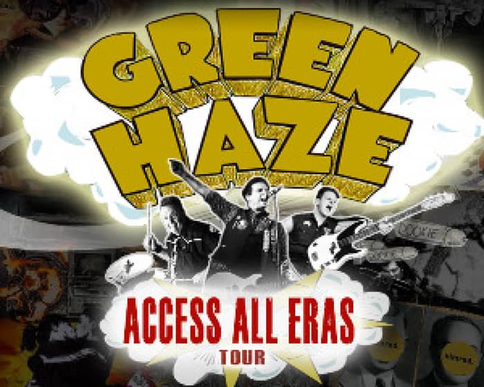 Green Haze tickets