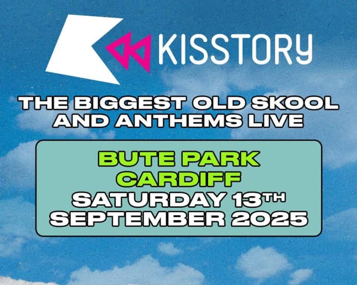 KISSTORY Cardiff tickets