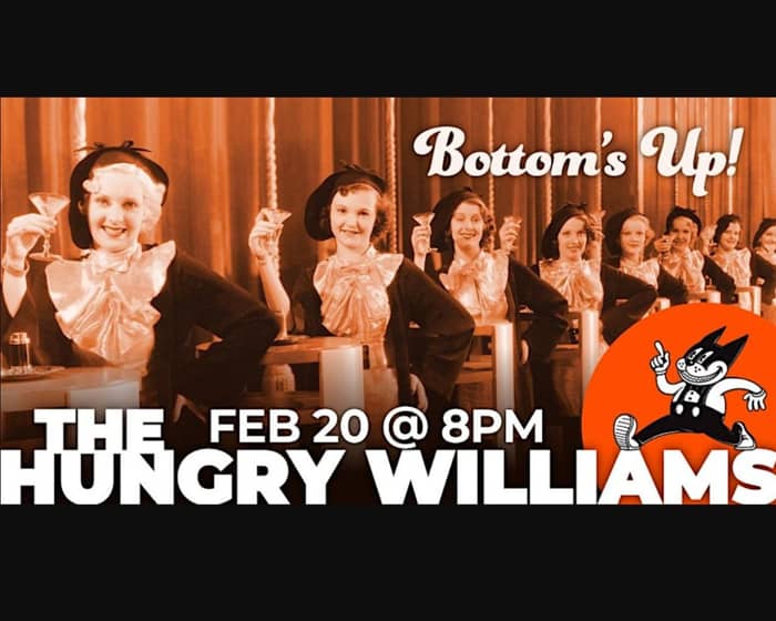 The Hungry Williams tickets