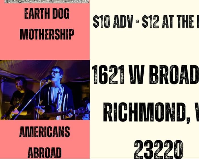 Loxias, Americans Abroad, Nuns With Guns, Earth Dog Mothership tickets