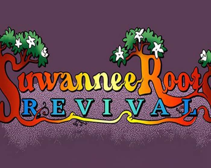 Suwannee Roots Revival 2025 tickets