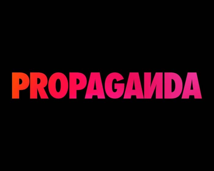 Propaganda - 10 Year Anniversary tickets