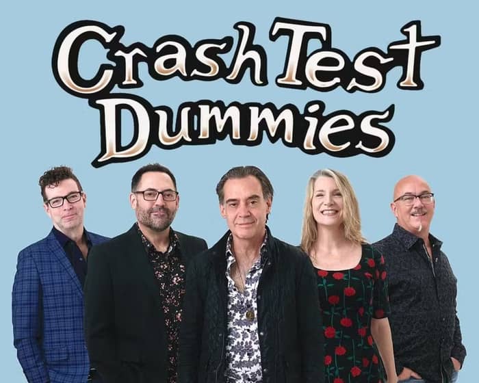 Crash Test Dummies tickets