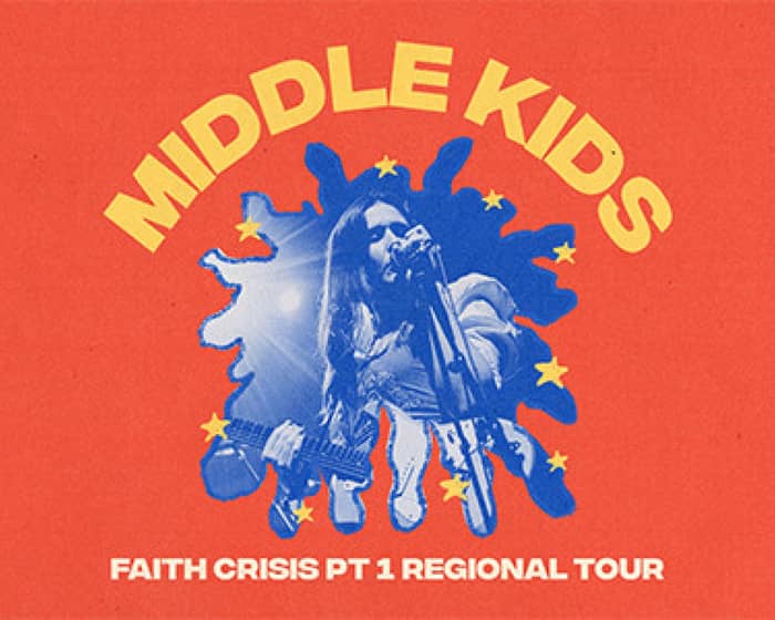 Middle Kids tickets