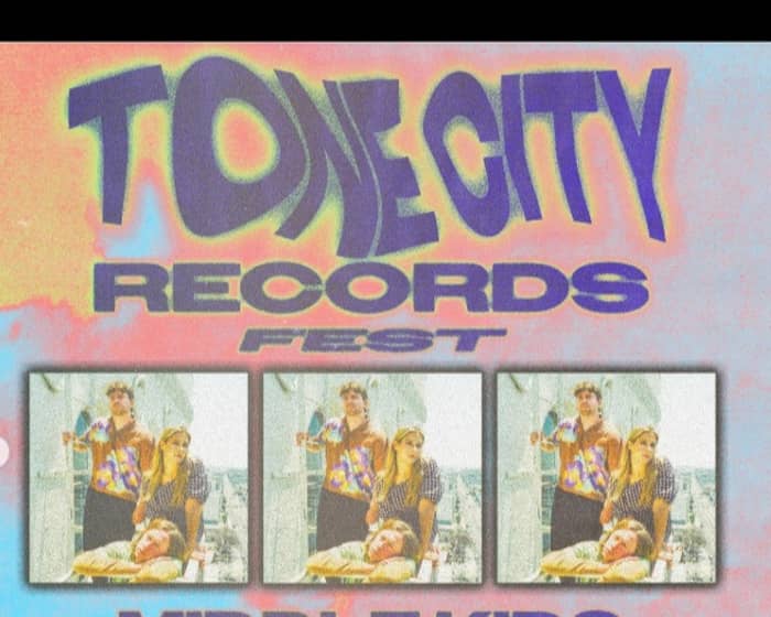 Tone City Records Festival tickets