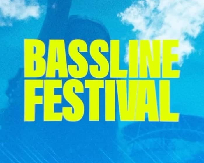 Bassline Festival 2025 tickets