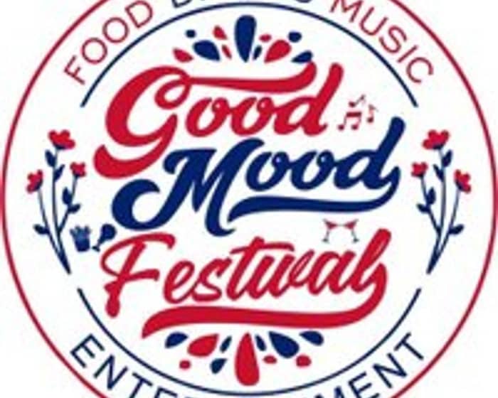 Good Mood Festival 2025 tickets