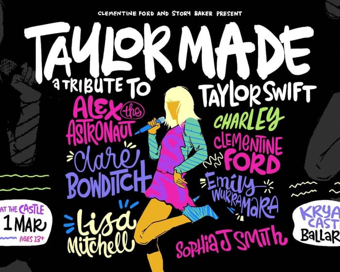 Taylor Made : a celebration of Taylor Swift tickets