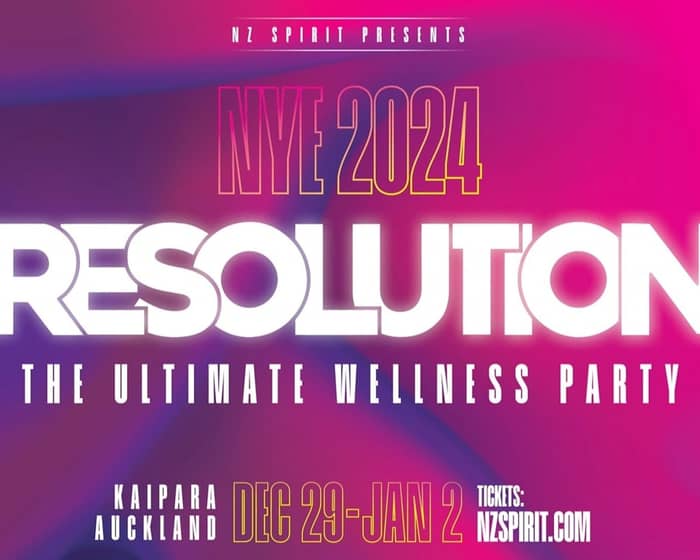 Resolution NYE Festival 2023/24 tickets