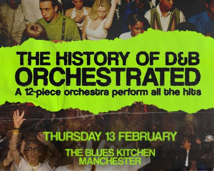 The History of DnB Orchestrated tickets