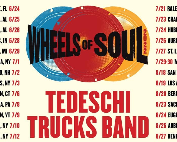 Tedeschi Trucks Band: Wheels of Soul tickets
