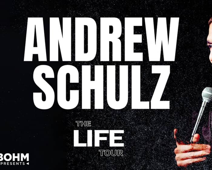 Andrew Schulz tickets