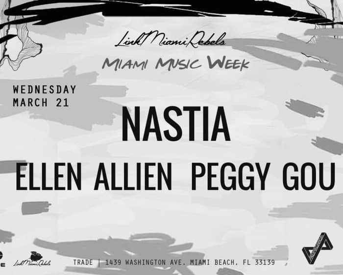 Nastia presents: Ellen Allien + Peggy Gou - Miami Music Week tickets