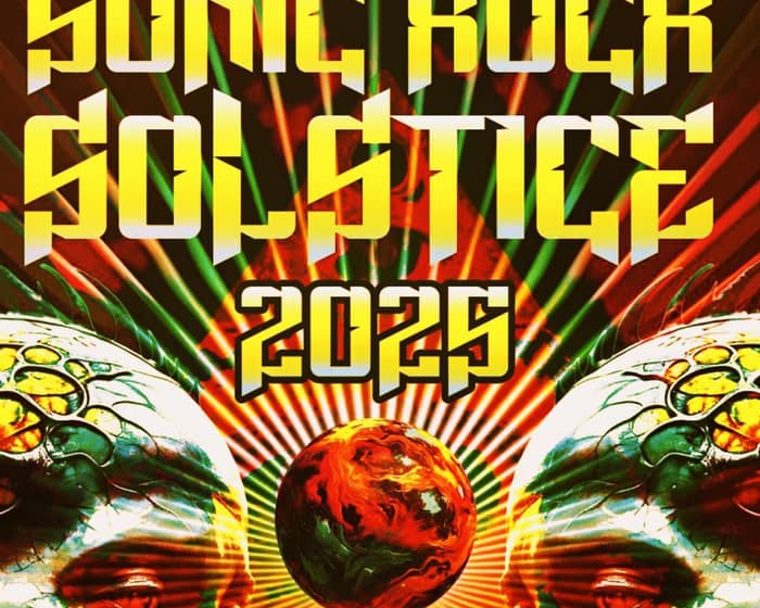 Sonic Rock Solstice 2025 tickets