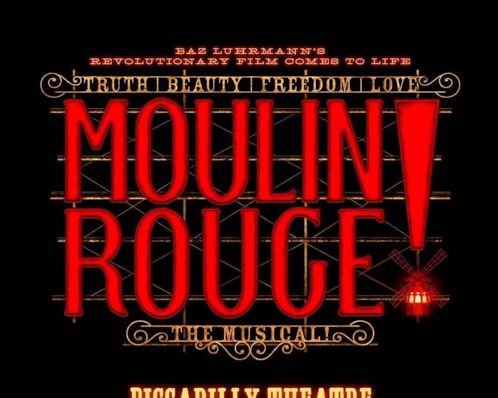 Moulin Rouge! The Musical tickets