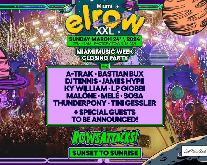 elrow Miami Music Week: RowsAttacks! 2024 tickets