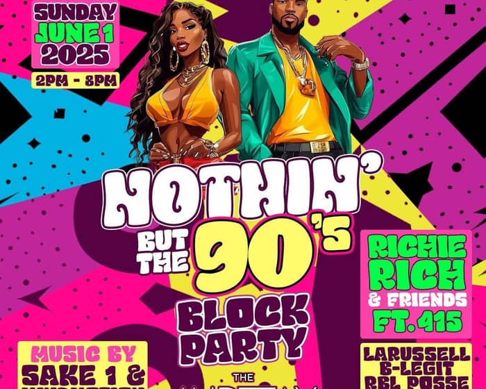 Nothing but The 90's tickets