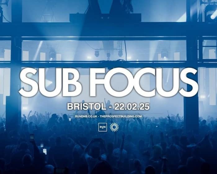 Sub Focus tickets