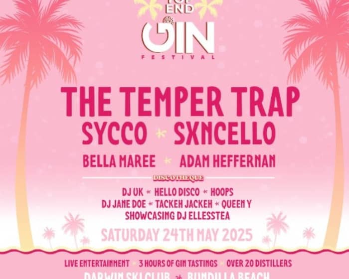 The Top End Gin Festival 2025 tickets