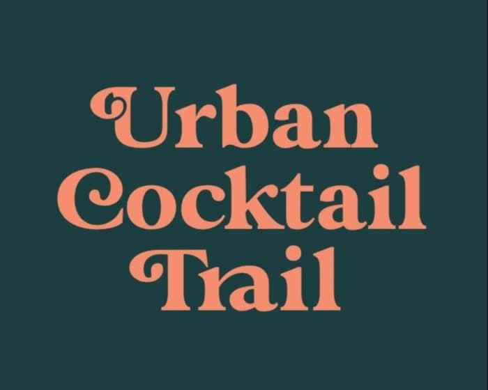 Urban Cocktail Trail | Melbourne tickets