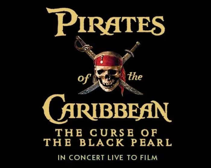 Pirates of the Caribbean In Concert Live to Film tickets