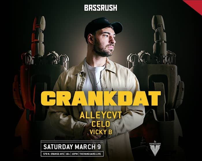 Crankdat tickets