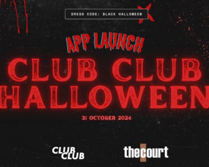 Club Club App Halloween Launch Party tickets