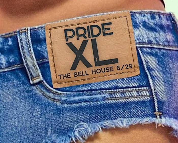 PRIDE XL tickets