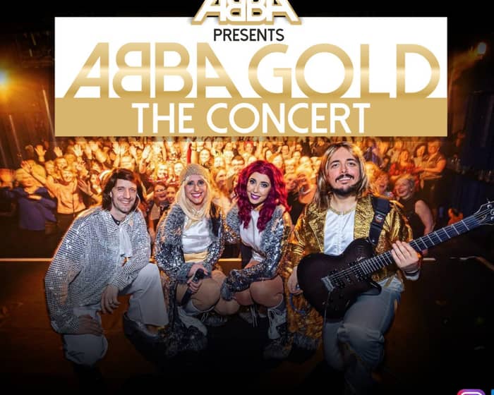 ABBA Gold The Concert tickets