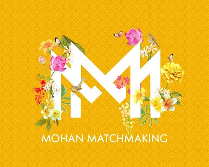 Mohan Matchmaking Mixer