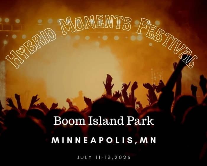 Hybrid Moments Music Festival tickets