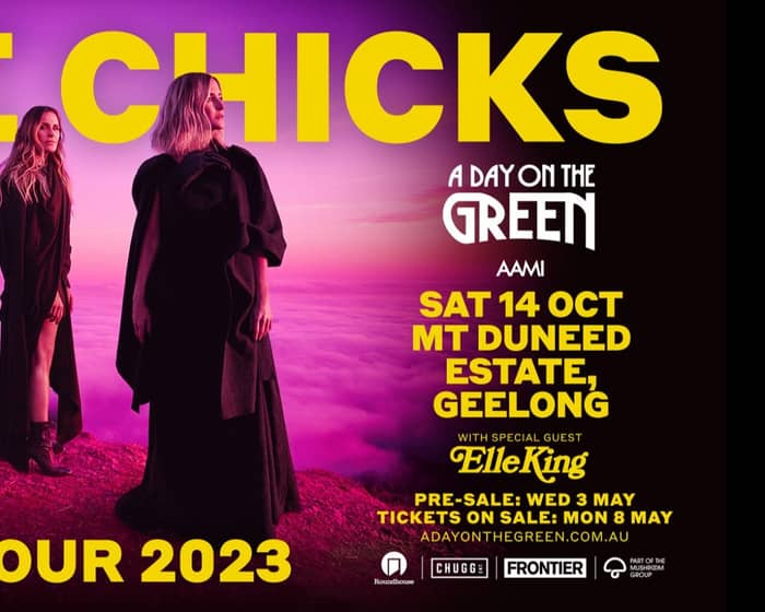 a day on the green - The Chicks tickets