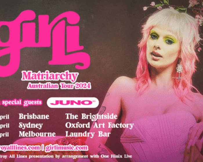 girli Matriarchy Australian Tour tickets
