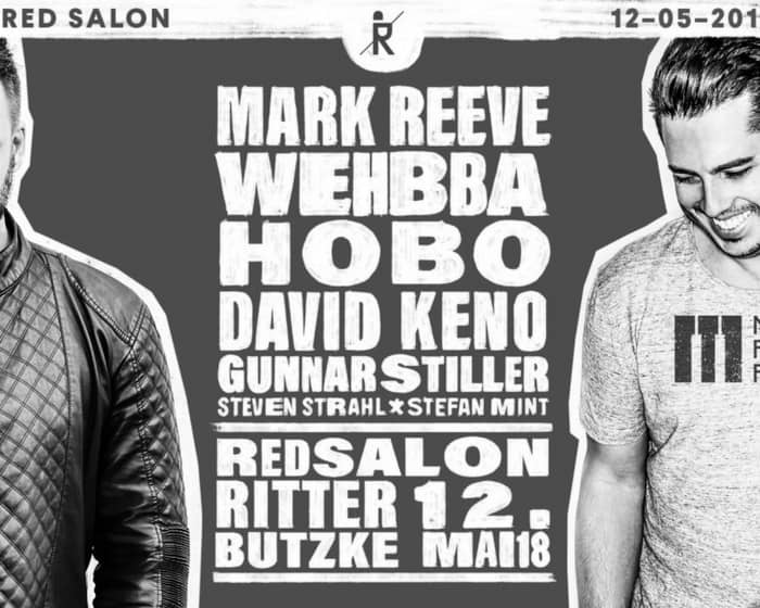 Red Salon Closing Pres. Mark Reeve,Wehbba & Hobo tickets
