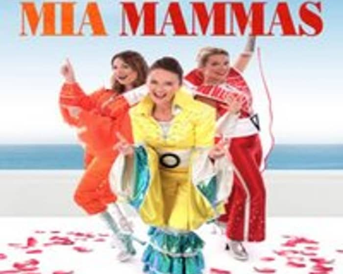 The Mia Mammas - Abba Tribute tickets