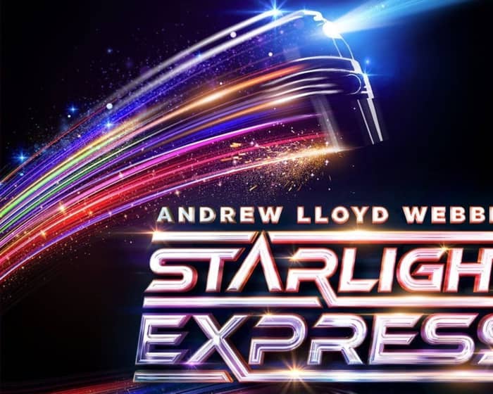 Starlight Express tickets