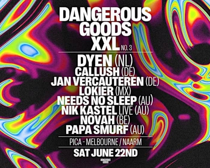 Dangerous Goods XXL No.3 tickets