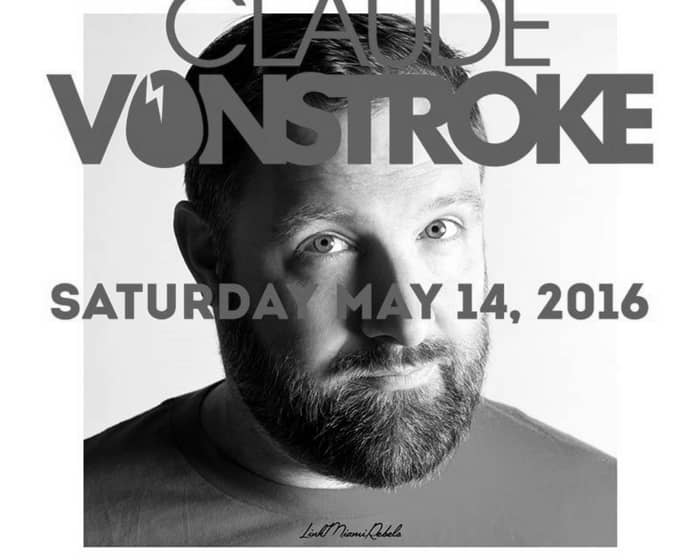 Claude VonStroke tickets