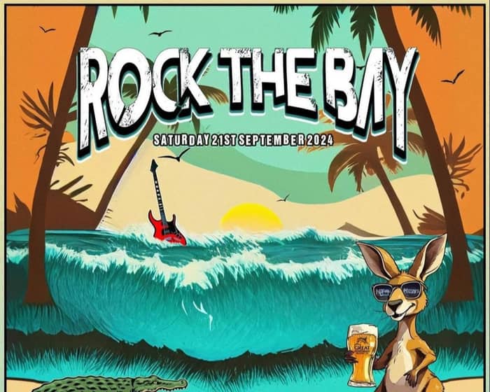 Rock The Bay tickets