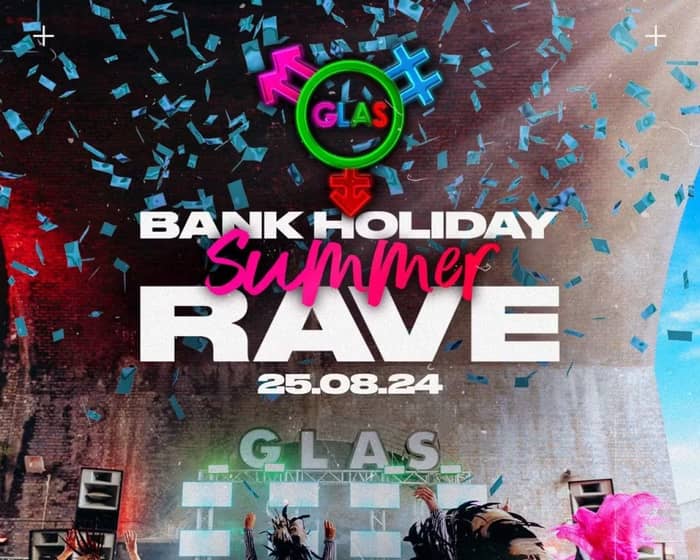 GLAS Summer Bank Holiday Party tickets