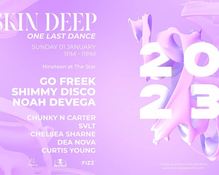 Skin Deep One Last Dance tickets