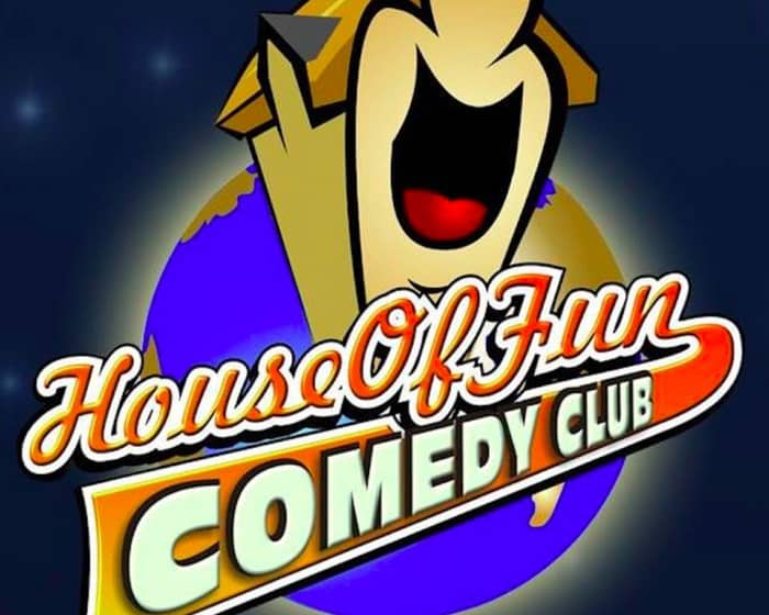 House Of Fun Comedy Club tickets