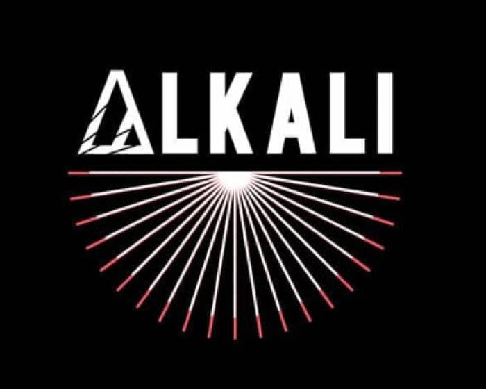 ALKALI tickets