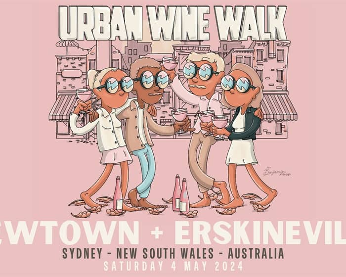 Urban Wine Walk - Newtown + Erskineville (NSW) tickets